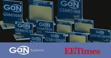 氮化镓系统 (GaN Systems) is featured in EE Times