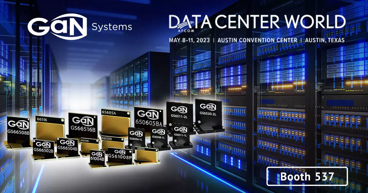 GaN Systems at Data Center World 2023